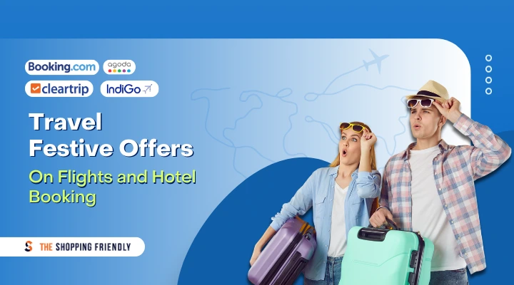 Travel Festive Offers on Flights and Hotel Booking