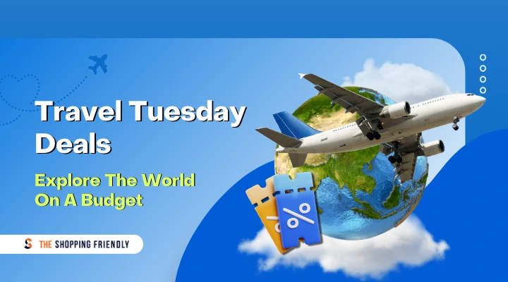 Travel Tuesday Deals 2024